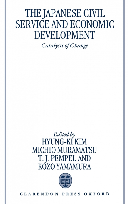 The Japanese Civil Service and Economic Development