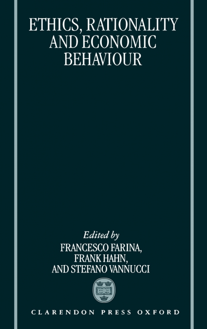 Ethics, Rationality, and Economic Behaviour