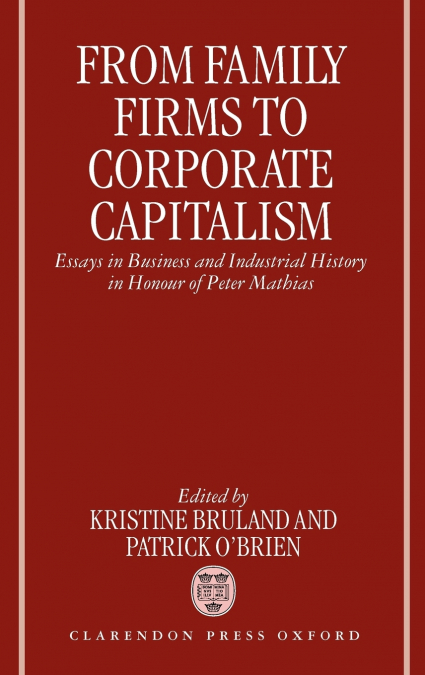 From Family Firms to Corporate Capitalism