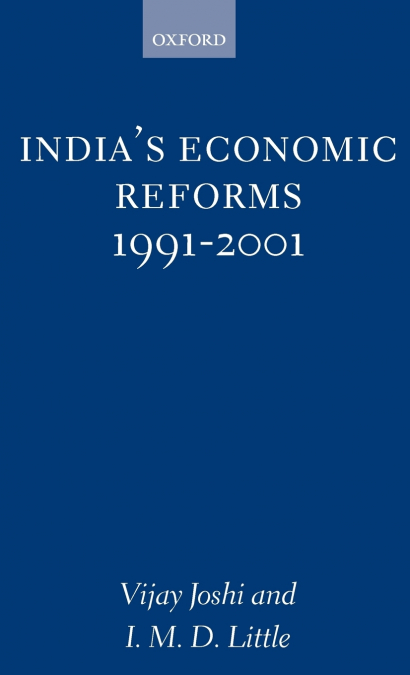 India’s Economic Reforms, 1991-2001