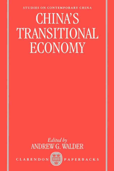 China’s Transitional Economy