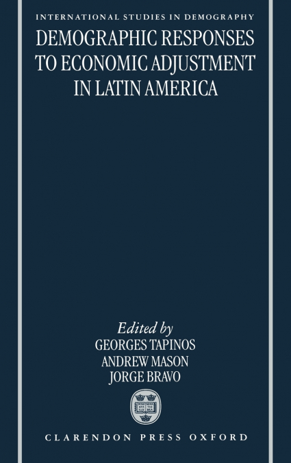 Demographic Responses to Economic Adjustment in Latin America