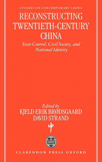Reconstructing Twentieth-Century China