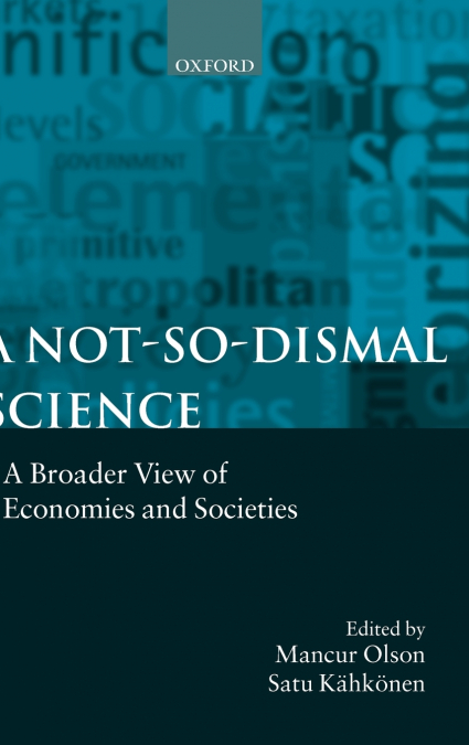 A Not-So-Dismal Science