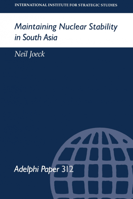 Maintaining Nuclear Stability in South Asia