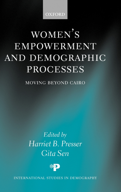 Women’s Empowerment and Demographic Processes ’ Moving Beyond Cairo ’