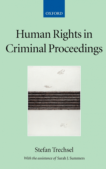 Human Rights in Criminal Proceedings