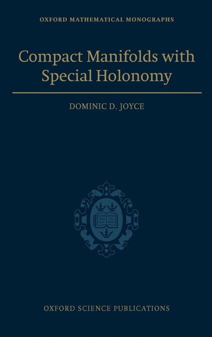 Compact Manifolds with Special Holonomy