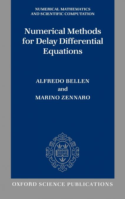 Numerical Methods for Delay Differential Equations