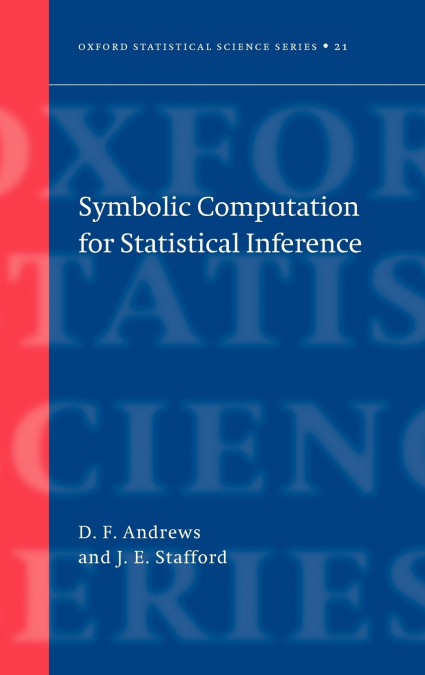 Symbolic Computation for Statistical Inference