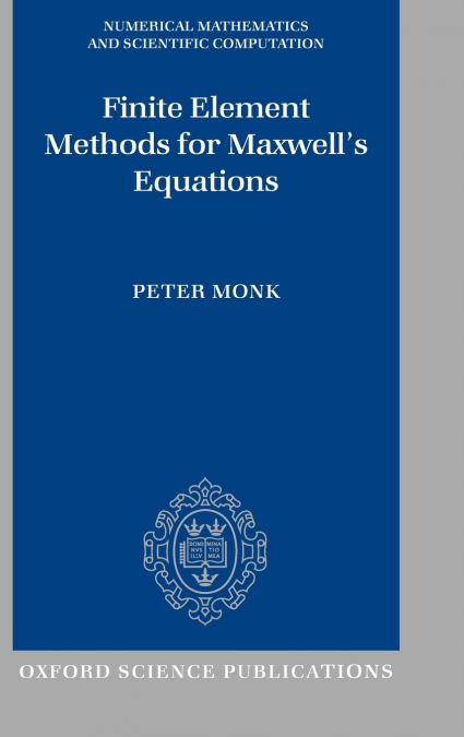 Finite Element Methods for Maxwell’s Equations