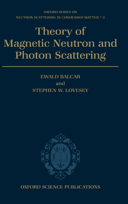 Theory of Magnetic Neutron and Photon Scattering