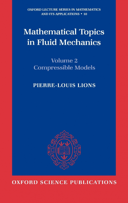 Mathematical Topics in Fluid Mechanics