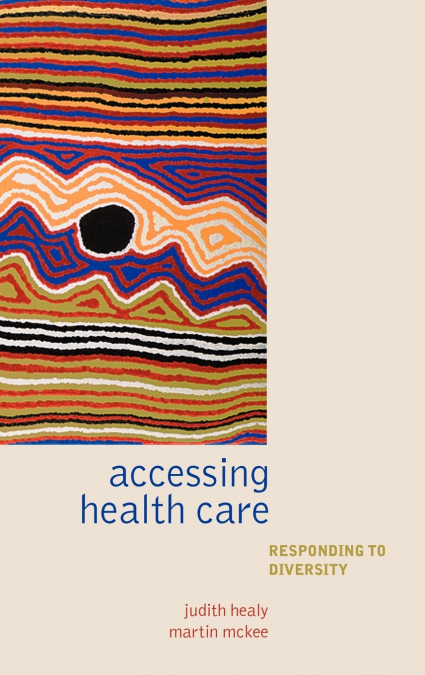 Accessing Health Care