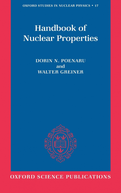Handbook of Nuclear Properties