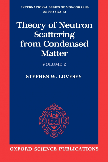 The Theory of Neutron Scattering from Condensed Matter