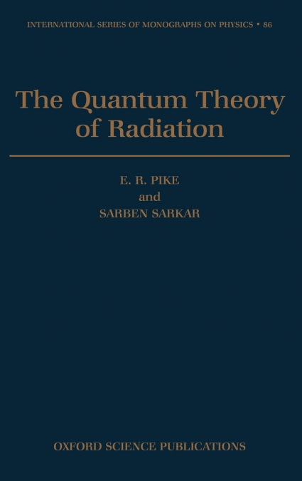 The Quantum Theory of Radiation
