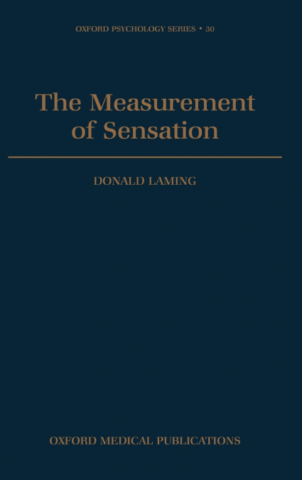 The Measurement of Sensation