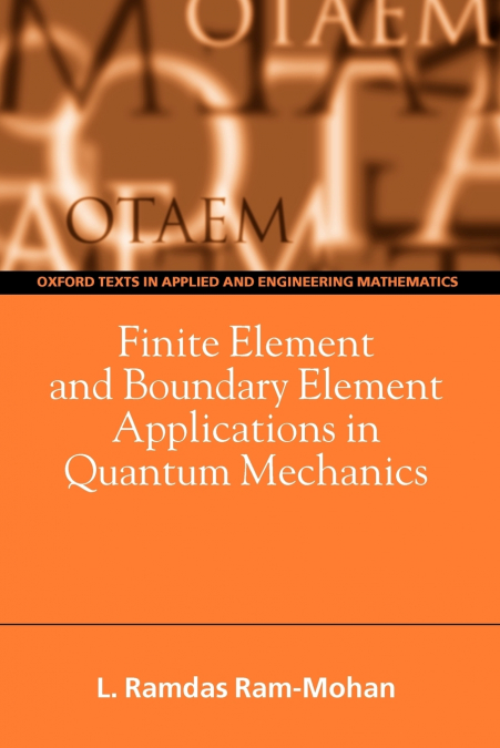 Finite Element and Boundary Element Applications in Quantum Mechanics