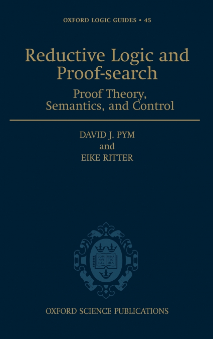 Reductive Logic and Proof-Search
