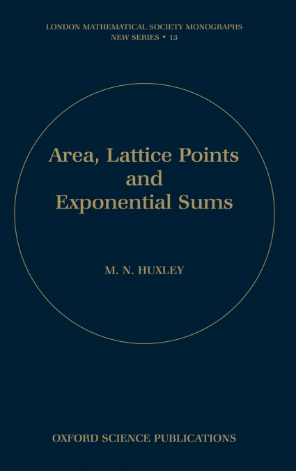 Area, Lattice Points and Exponential Sums
