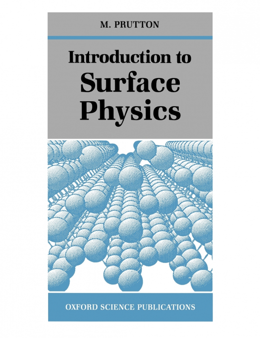 Introduction to Surface Physics