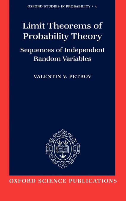 Limit Theorems of Probability Theory