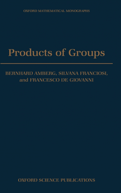 Products of Groups