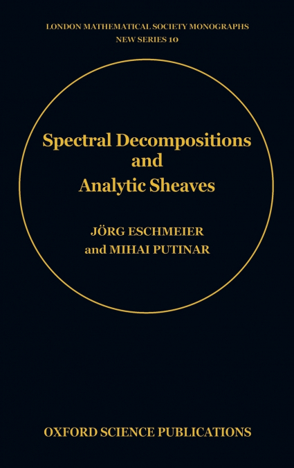 Spectral Decompositions and Analytic Sheaves