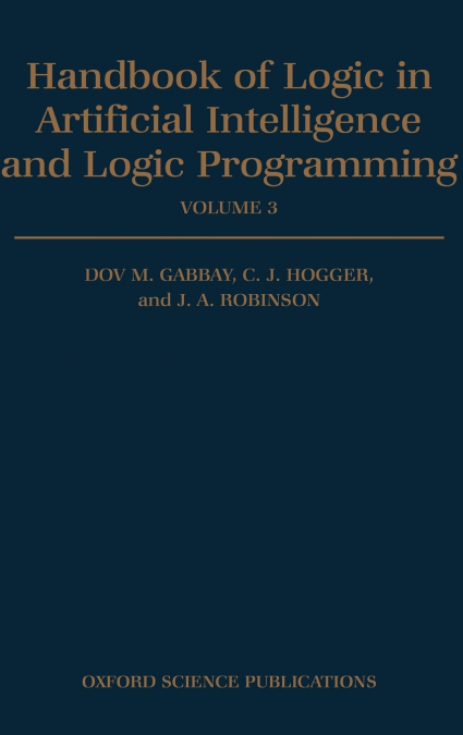 Handbook of Logic in Artificial Intelligence and Logic Programming