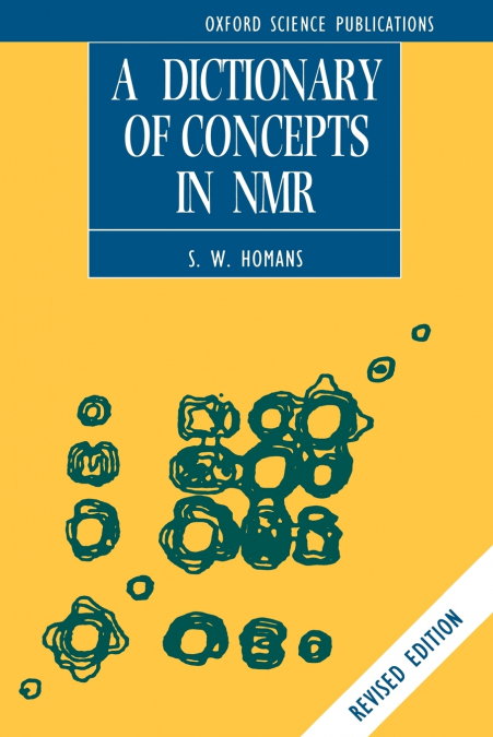 A Dictionary of Concepts in NMR