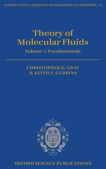 THEORY MOLEC FLUIDS VOL 1 ISMC 10 C
