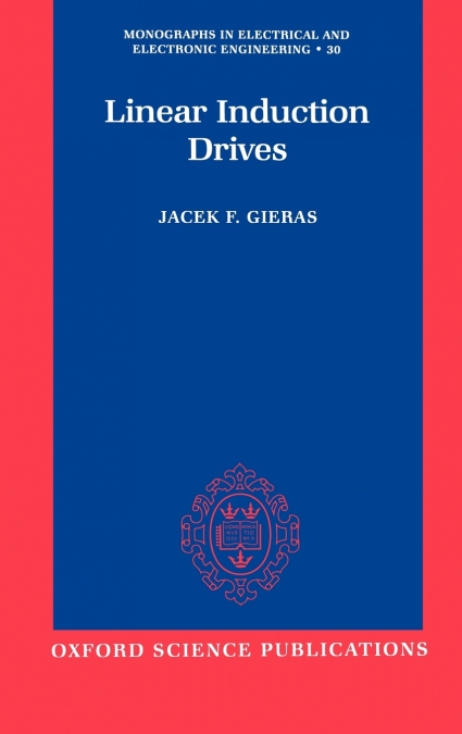 Linear Induction Drives