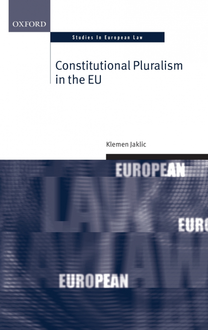 Constitutional Pluralism in the Eu