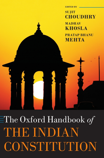 Oxford Handbook of the Indian Constitution