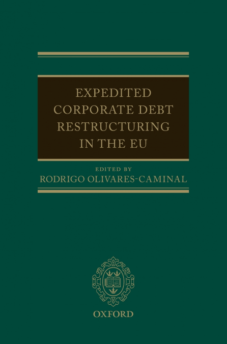 Expedited Corporate Debt Restructuring in the Eu