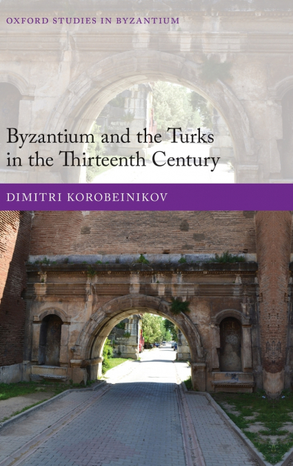 BYZANTIUM & TURKS 13TH CENT OSBYZ C