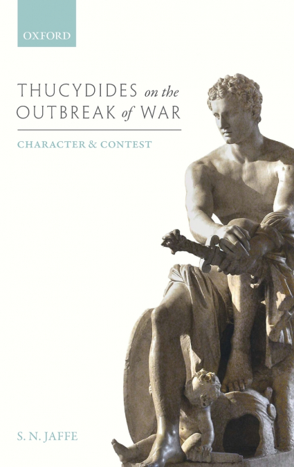 THUCYDIDES OUTBREAK OF WAR C