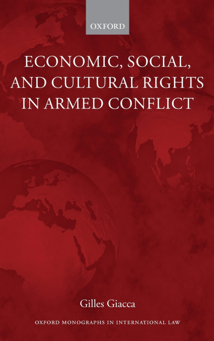 Economic, Social, and Cultural Rights in Armed Conflict