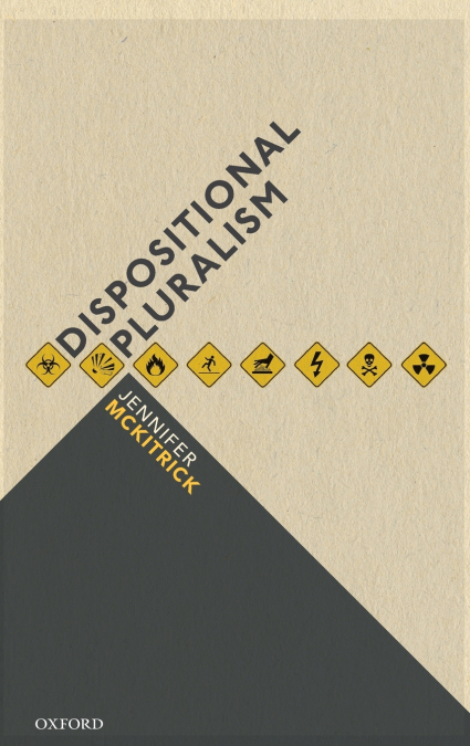 DISPOSITIONAL PLURALISM C