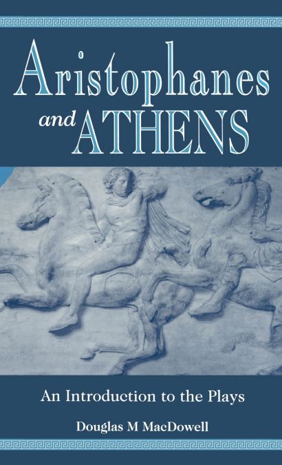 ARISTOPHANES & ATHENS C