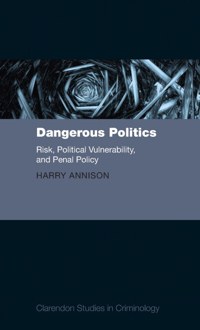 Dangerous Politics