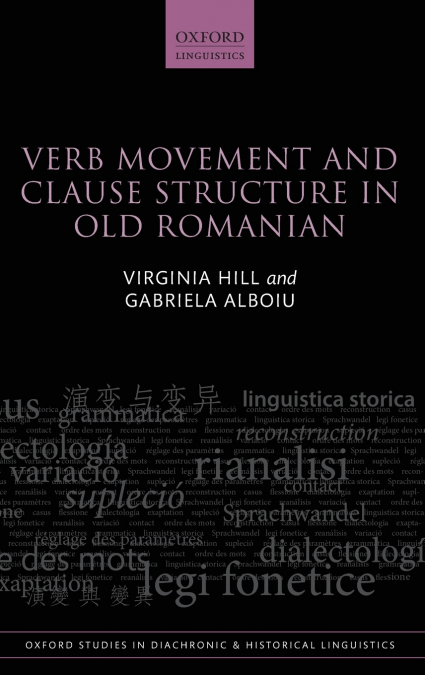Verb Movement and Clause Structure in Old Romanian