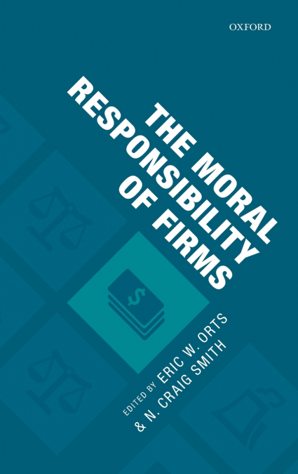 Moral Responsibility of Firms