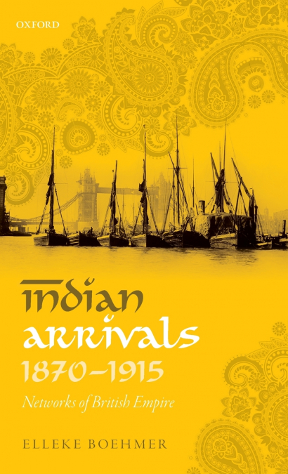 Indian Arrivals, 1870-1915