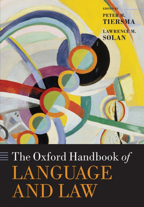 Oxford Handbook of Language and Law