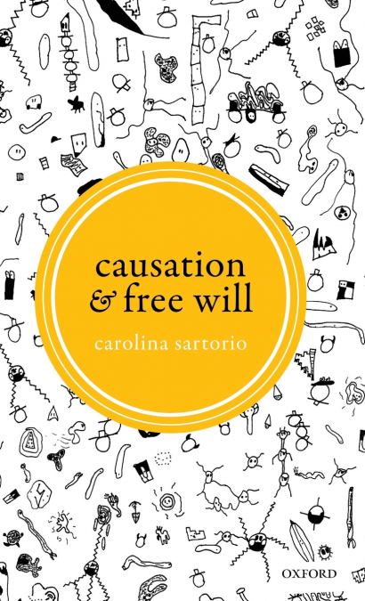 CAUSATION & FREE WILL C