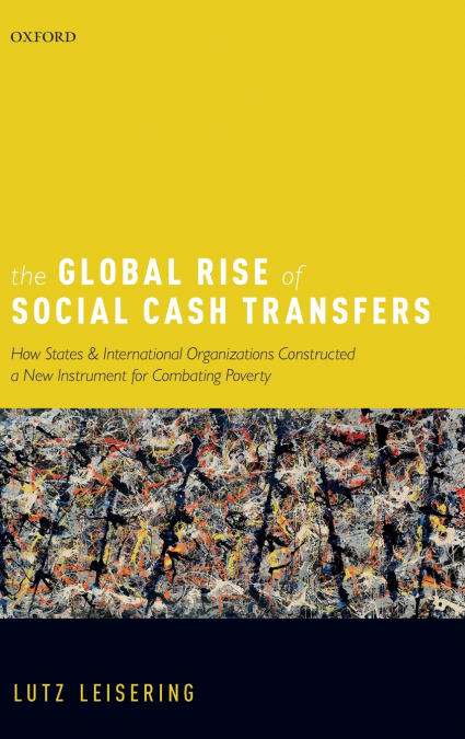 The Global Rise of Social Cash Transfers