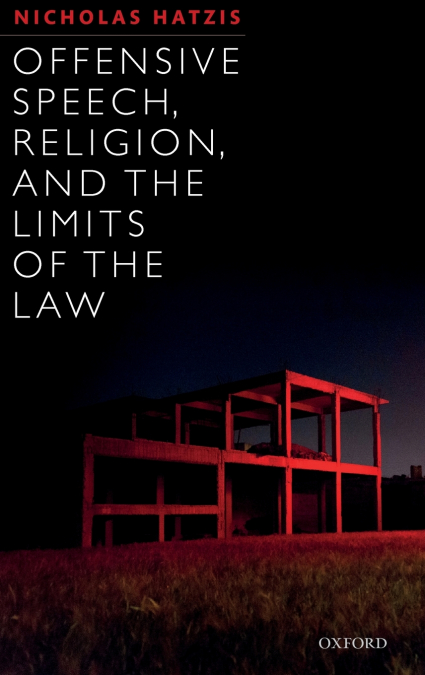 OFFENSIVE SPEECH, RELIG, LIMITS OF LAW C