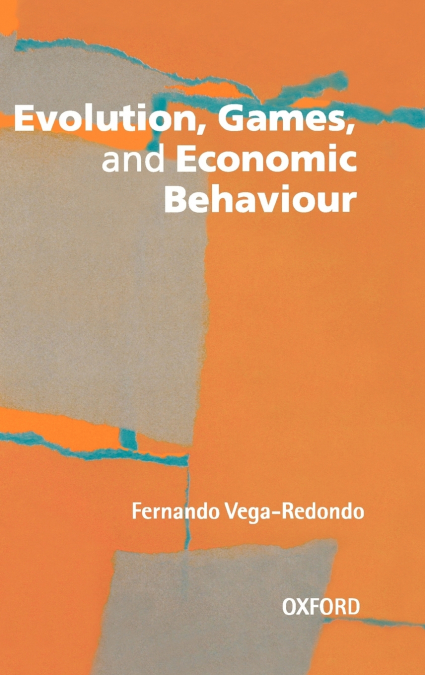 Evolution, Games, and Economic Behaviour
